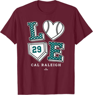 Love Cal Raleigh Seattle MLBPA T-Shirt - T-Shirt | Maroon