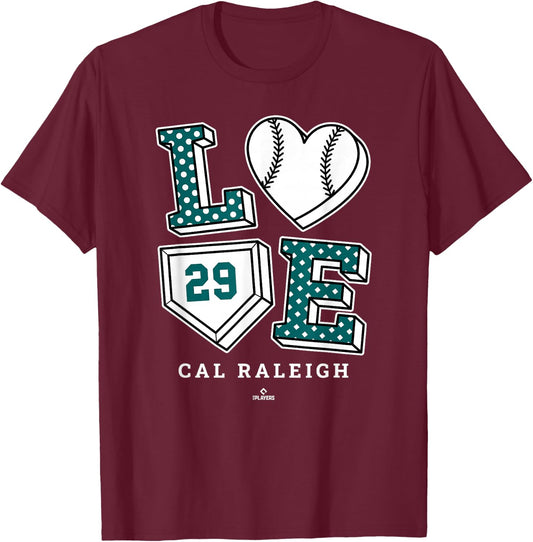 Love Cal Raleigh Seattle MLBPA T-Shirt - T-Shirt | Maroon