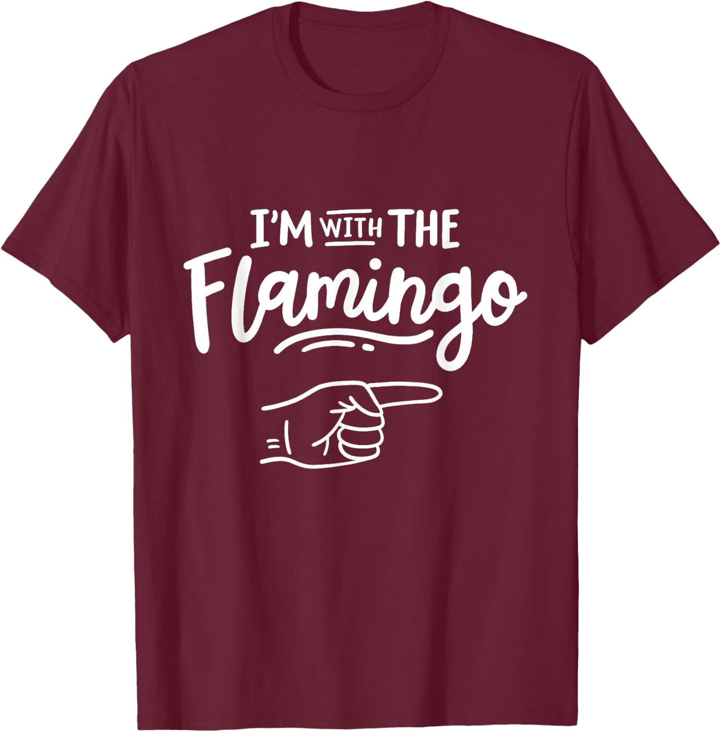 I'm With Flamingo Funny Halloween Costume Party Couples T-Shirt - T-Shirt | Maroon