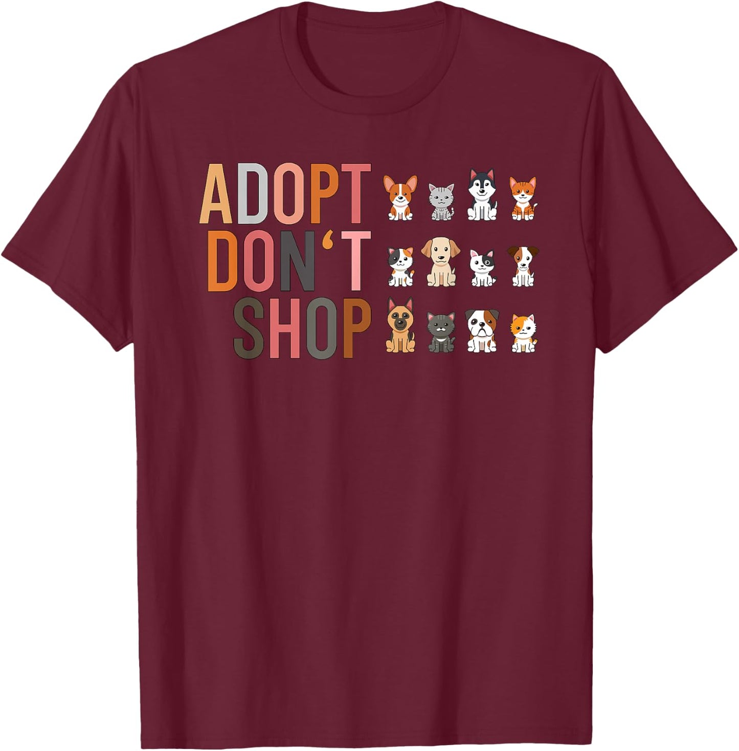 Adopt don‘t Shop T-Shirt - T-Shirt | Maroon