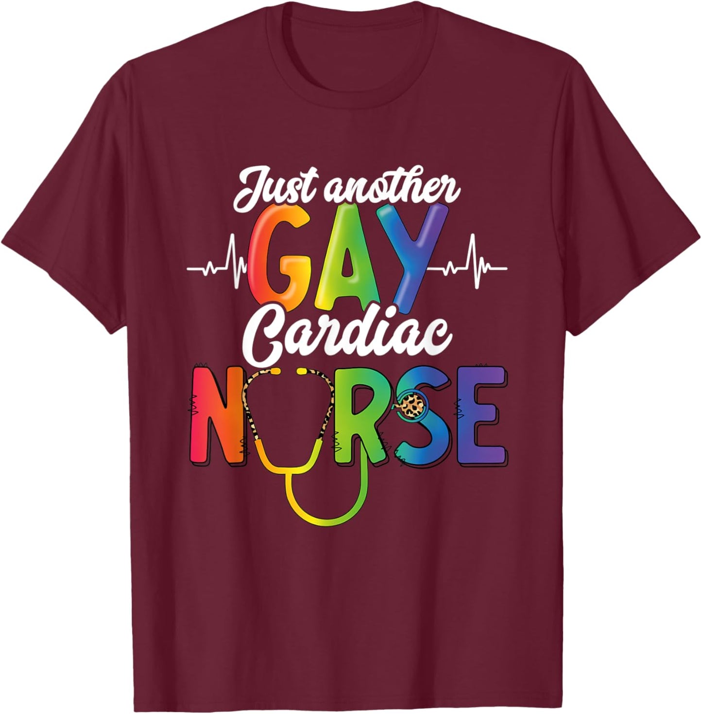 Gay Pride Month Medical Support Personnel Gay Cardiac Nurse T-Shirt - T-Shirt | Maroon