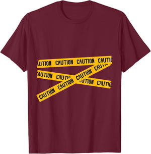 CAUTION! Graphic Caution Tape Warning T-Shirt - T-Shirt | Maroon