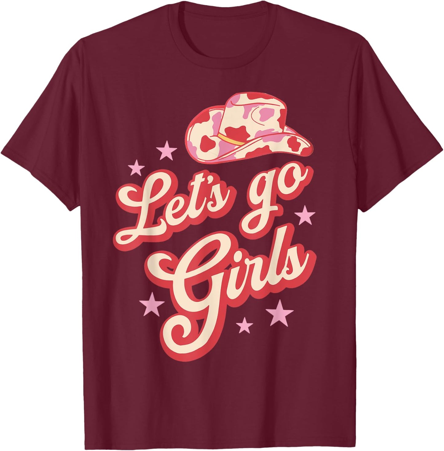 Leopard Cowboy Hat Let's Go Cowgirls Girls Western Country T-Shirt - T-Shirt | Maroon