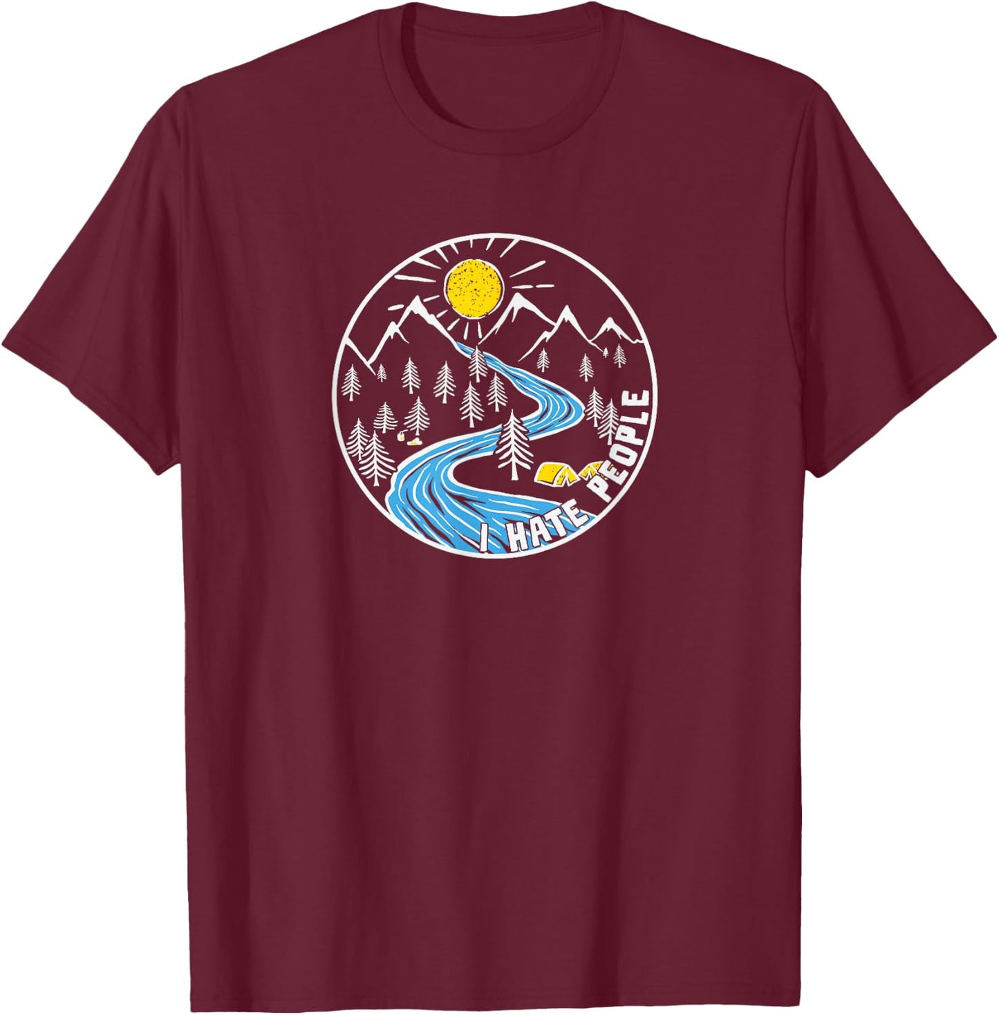 I hate People outdoor vintage camping Nature Lover T-Shirt - T-Shirt | Maroon