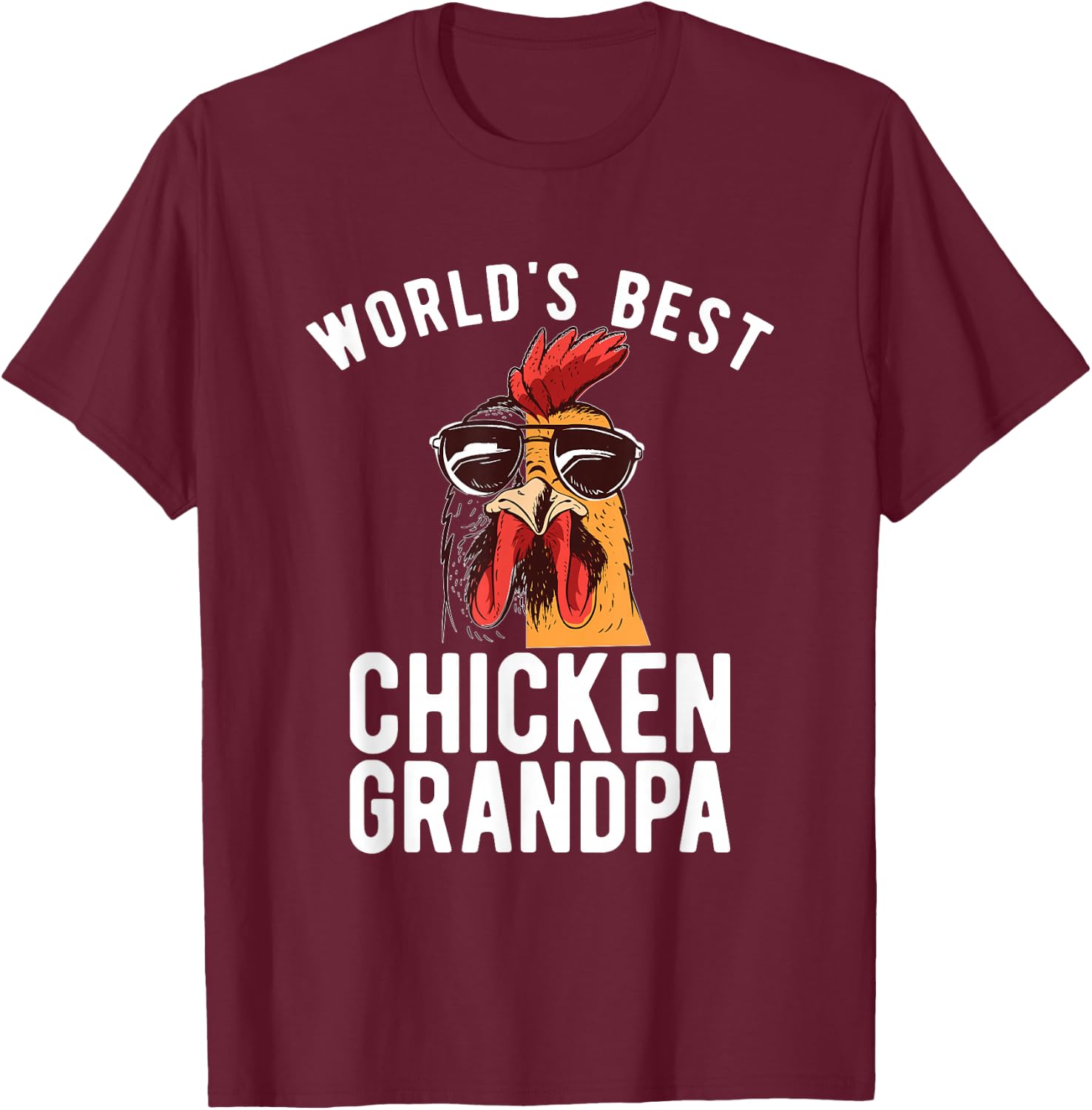 Worlds best Chicken Grandpa Hen Chicken Lover T-Shirt - T-Shirt | Maroon