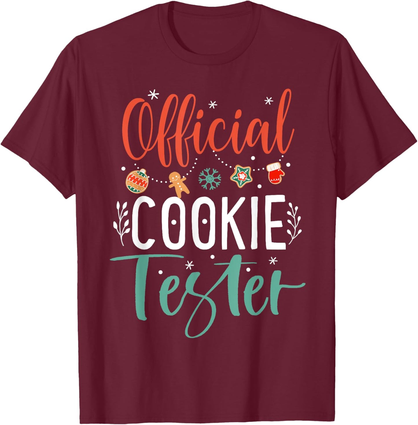 Cookie Tester Baker Christmas Pjs Family Xmas Official Cookie Tester Funny Christmas Couples Matching T-Shirt - T-Shirt | Maroon