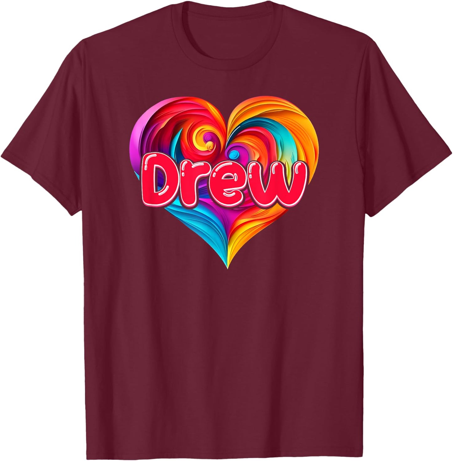 I Heart Love Drew First Name Colorful Named T-Shirt - T-Shirt | Maroon