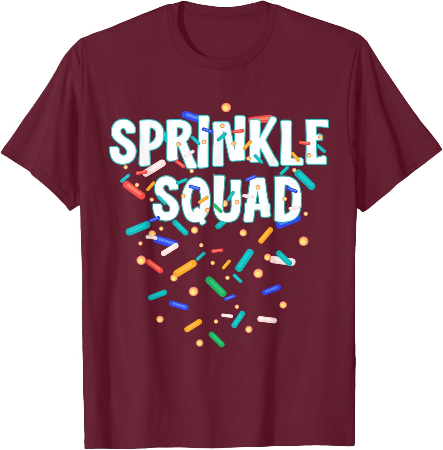 Sprinkle Squad T-Shirt - T-Shirt | Maroon