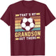That's My Grandson Out There Soccer Sports Hobby Athlete T-Shirt - T-Shirt | Maroon