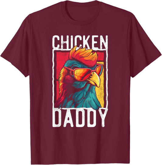 Lustige Hhner, Hahn & Landleben Designs Chicken Daddy - a Fun Design for Every Rooster in the Basket T-Shirt - T-Shirt | Maroon