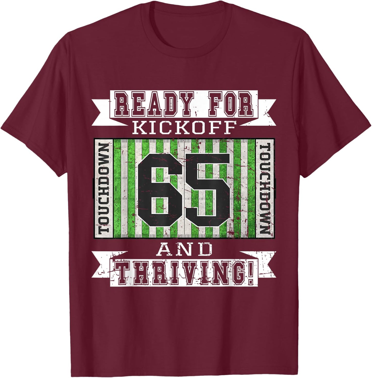 65th Football Birthday Party - 65 Years Old Football Fan T-Shirt - T-Shirt | Maroon