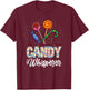 Candy Whisperer for Candy Lover T-Shirt - T-Shirt | Maroon