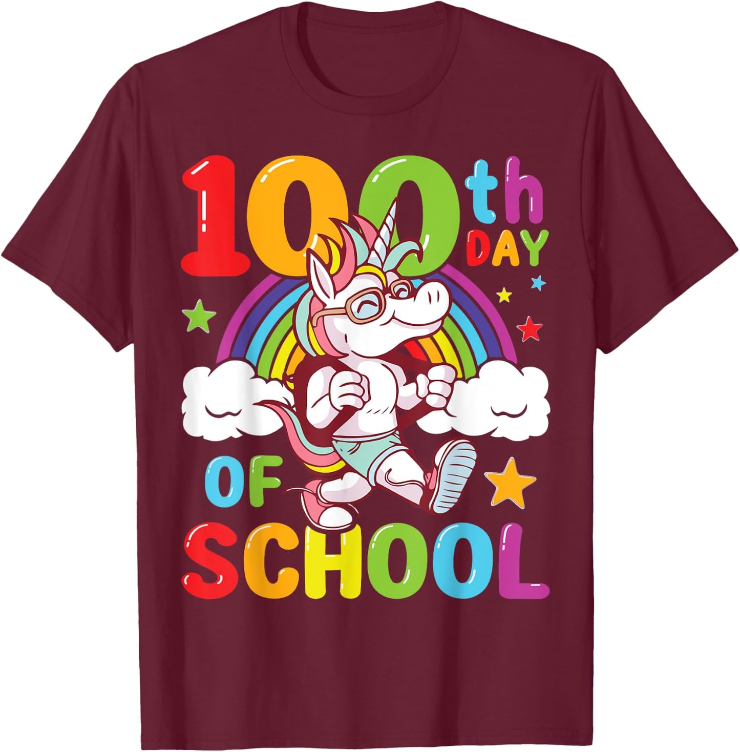 Happy 100th Day of School Unicorn Rainbow 100 Days of School T-Shirt - T-Shirt | Maroon