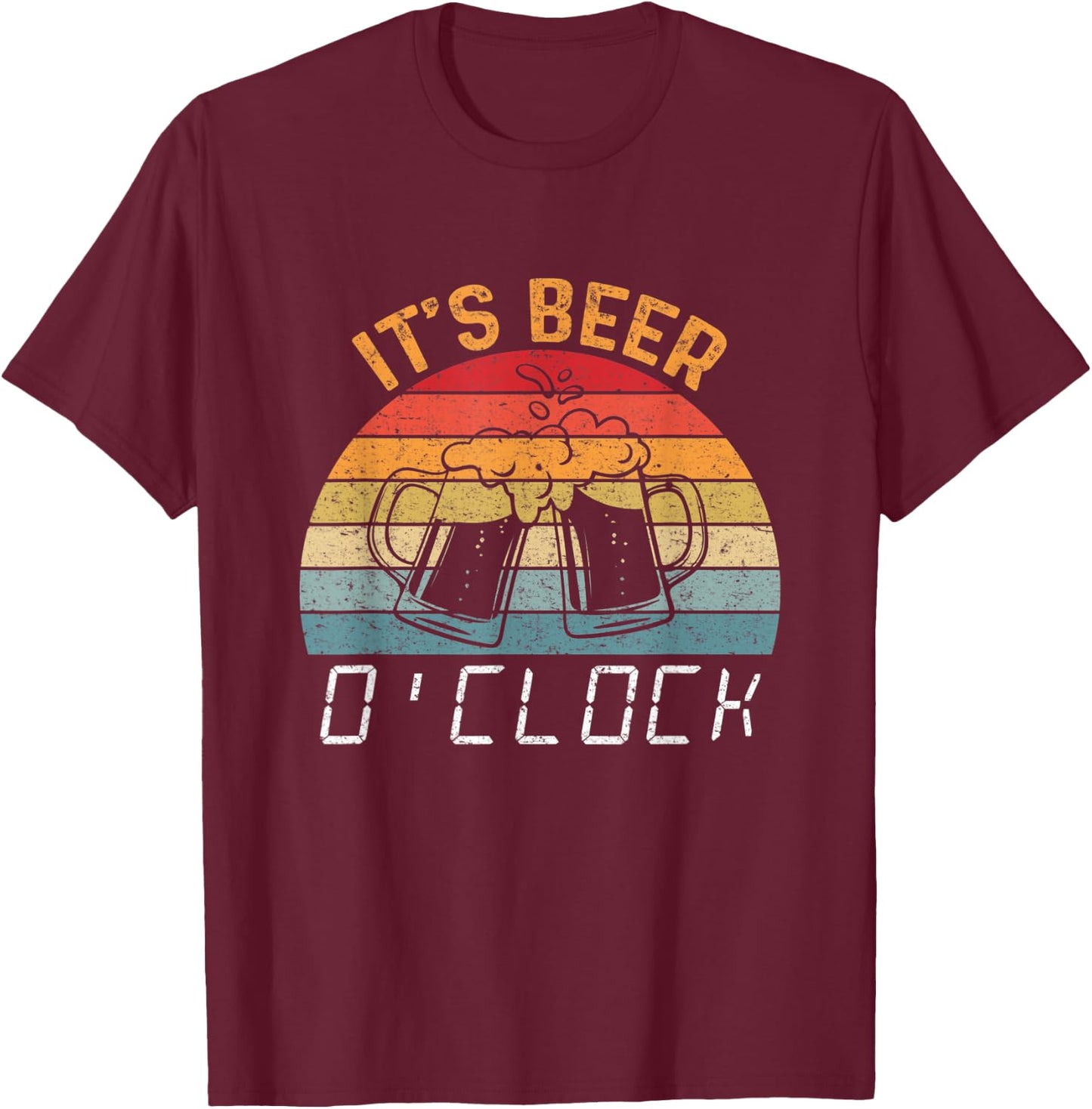 It's Beer O'clock Beer Time Drinkers Funny Retro Vintage T-Shirt - T-Shirt | Maroon