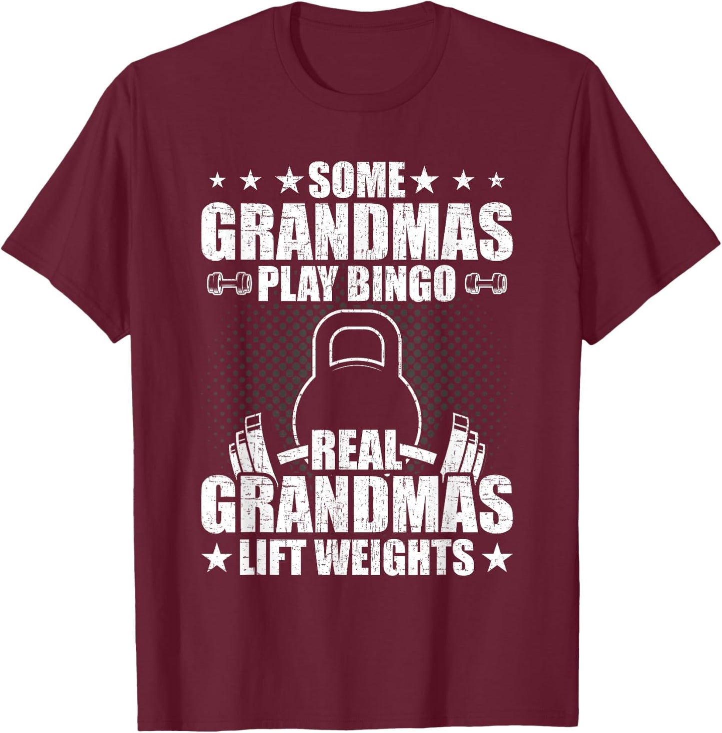 Weightlifting Grandma Bodybuilding Weightlifting Workout T-Shirt - T-Shirt | Maroon