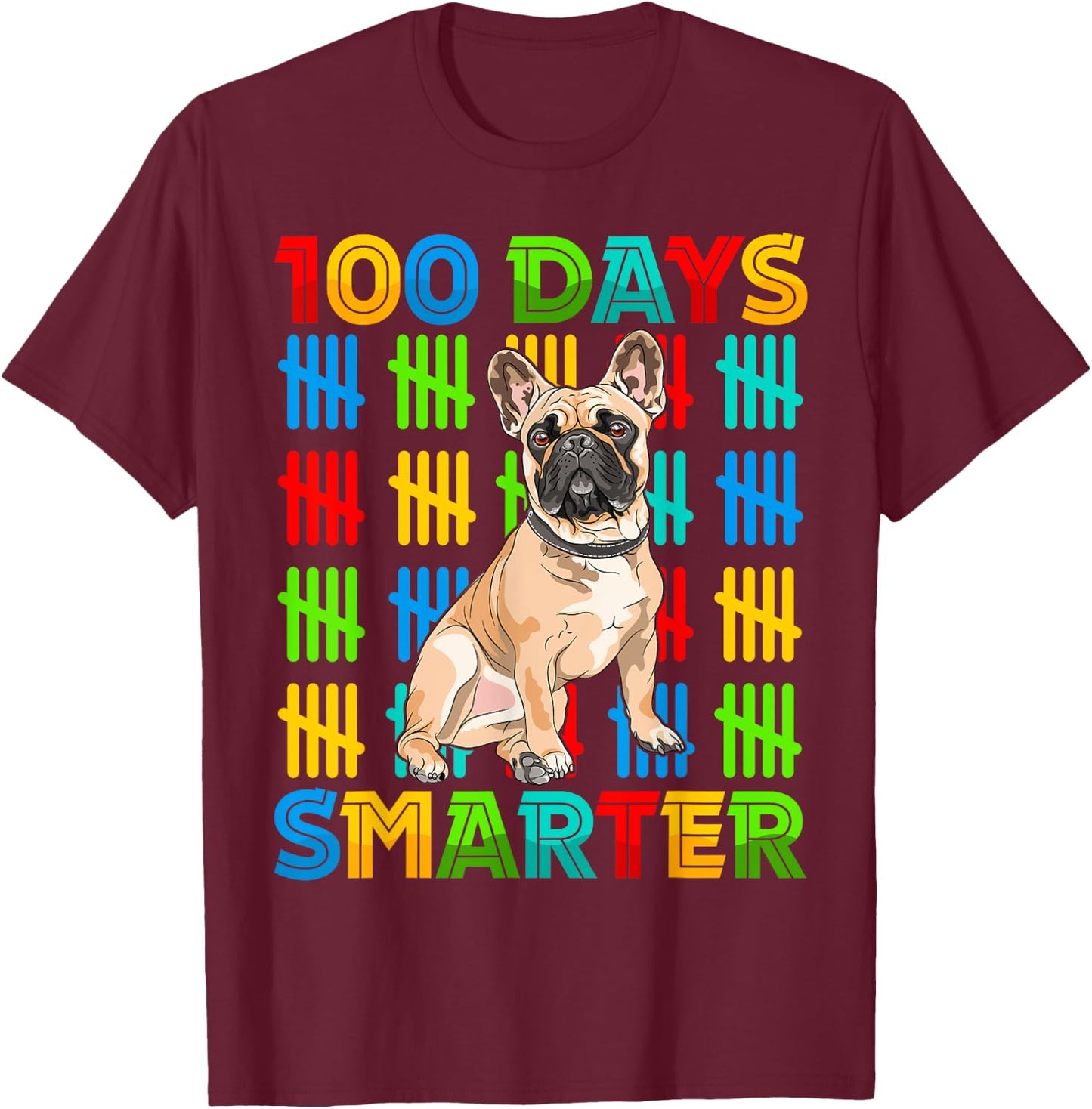 100 Days Smarter Frenchie Dog Lovers 100 Days Of School Kids T-Shirt - T-Shirt | Maroon