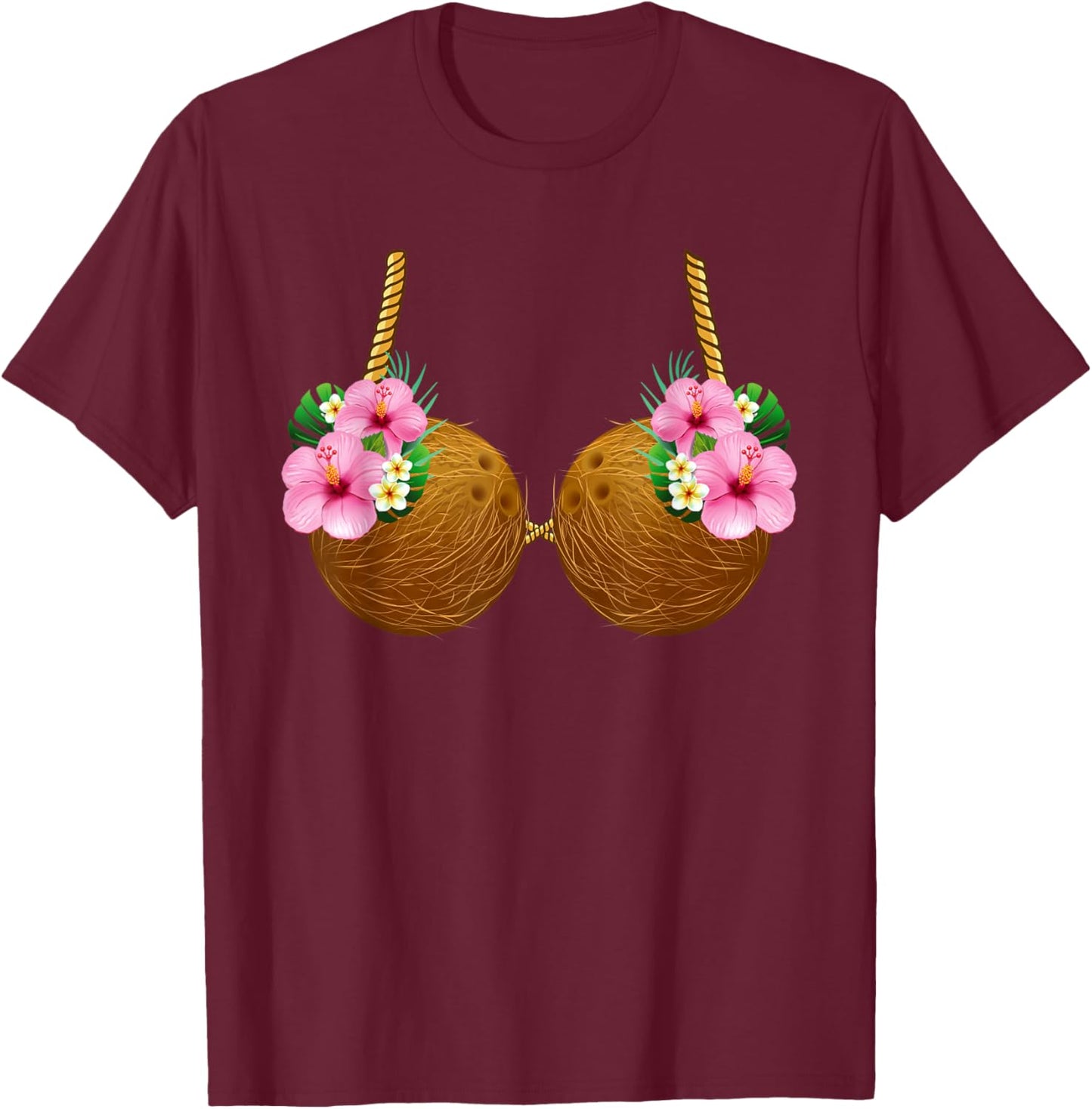 Coconut Bra Hawaiian Tropical Costume Luau Party Hawaii T-Shirt - T-Shirt | Maroon