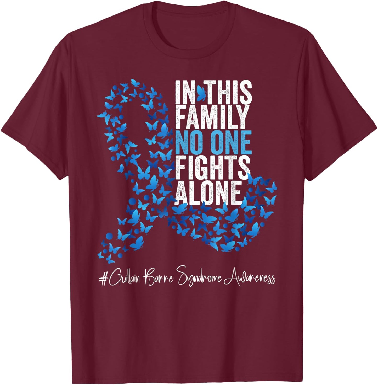 Guillain Barre Syndrome Awareness Month Blue Ribbon T-Shirt - T-Shirt | Maroon
