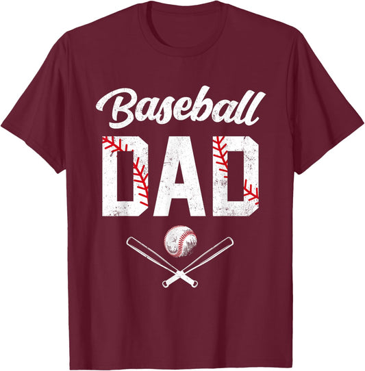 Baseball Dad Happy Fathers Day Shirts Wife Daughter T-Shirt - T-Shirt | Maroon