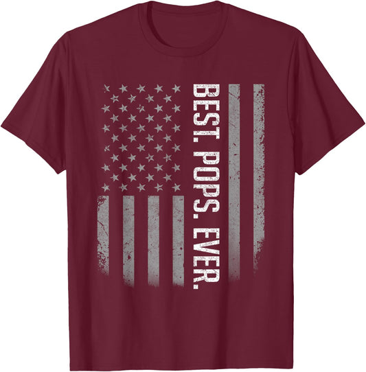 Best Pops Ever US American Flag Shirt Gifts for Father's Day T-Shirt - T-Shirt | Maroon