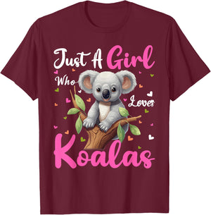 Koala Lover Just A Girl Who Loves Koalas T-Shirt - T-Shirt | Maroon