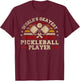 Worlds Okayest Pickleball Player Retro Pickleball T-Shirt - T-Shirt | Maroon