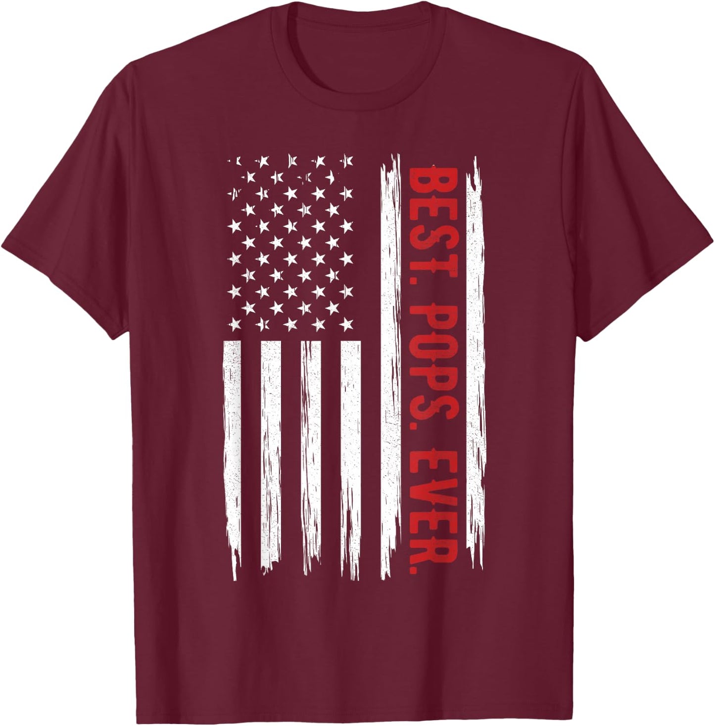 Best Pops Ever With US American Flag Gift Father's Day T-Shirt - T-Shirt | Maroon