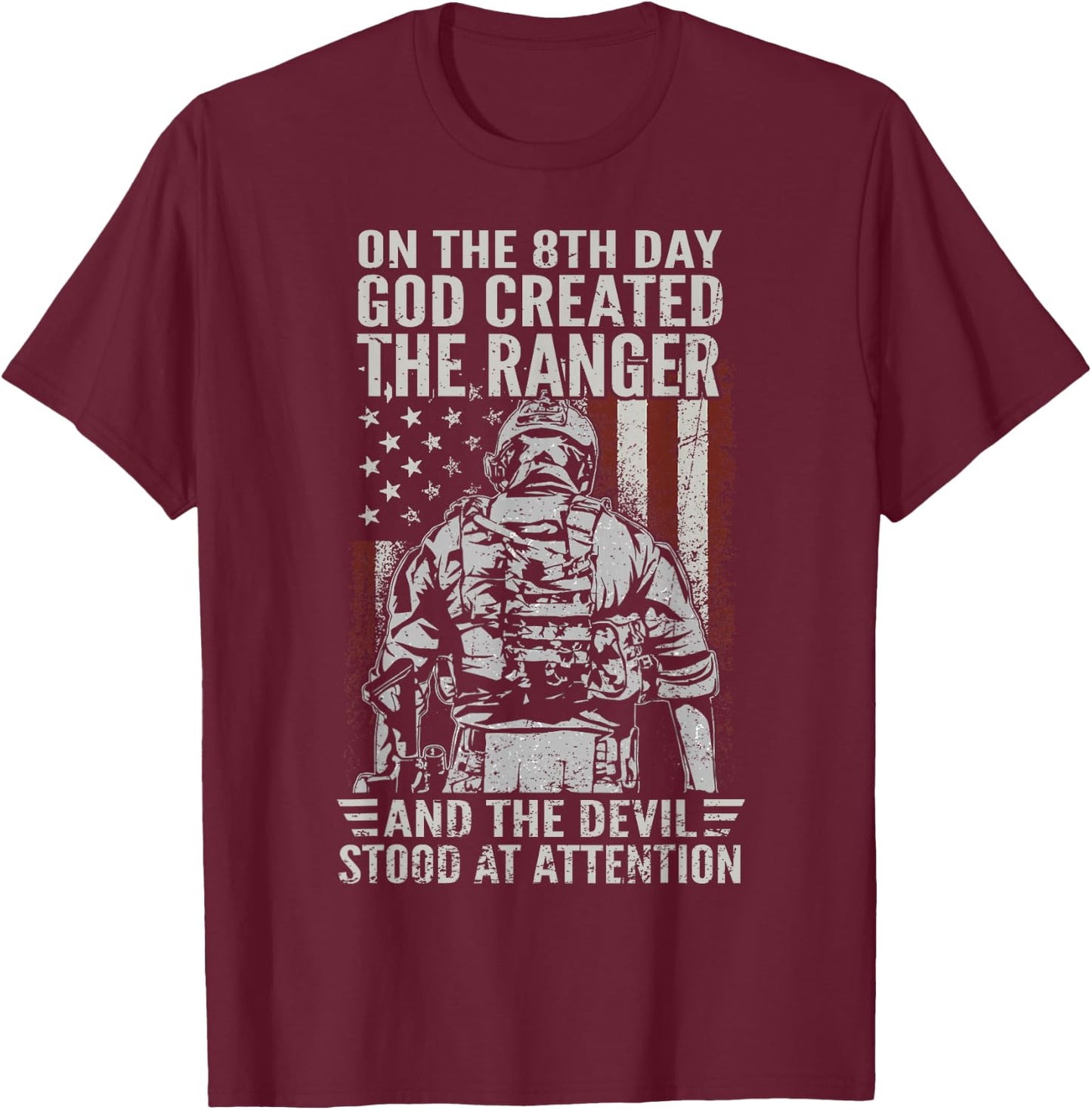 On 8th Day God Created US Army Ranger Veteran Flag American T-Shirt - T-Shirt | Maroon