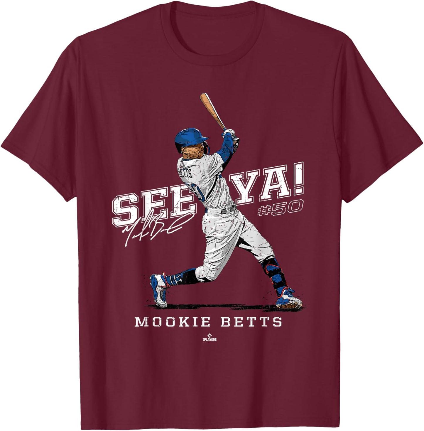 See Ya! Mookie Betts Los Angeles MLBPA T-Shirt - T-Shirt | Maroon