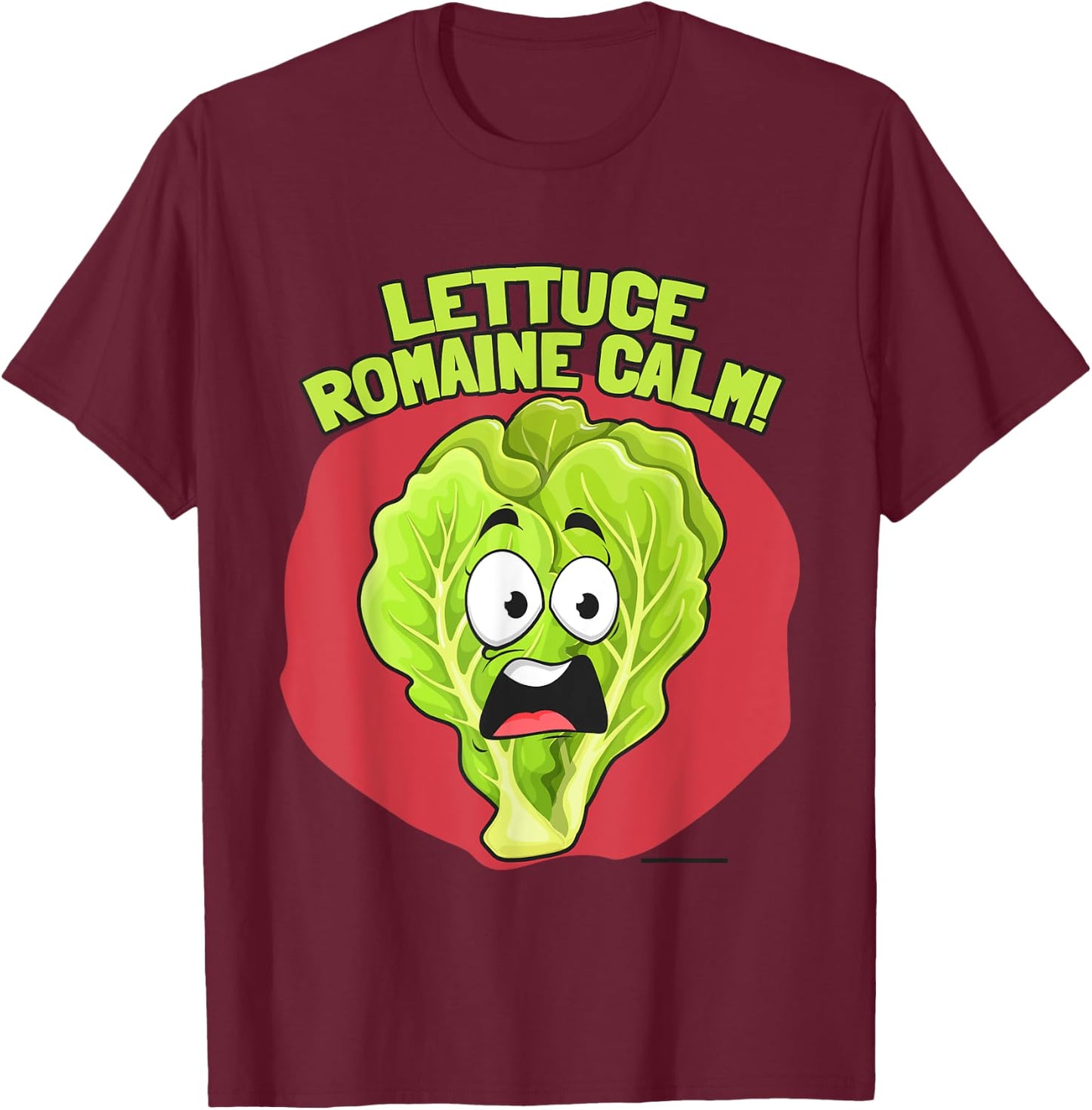 Vegan Lettuce Romaine Calm Vegetarian Carrot On Funny T-Shirt - T-Shirt | Maroon