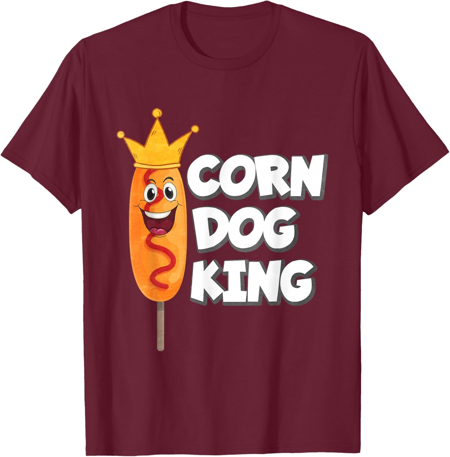 Corn Dog King T-Shirt - T-Shirt | Maroon