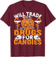 Funny Pharmacy Tech Will Trade Drugs For Candies Pharmacist T-Shirt - T-Shirt | Maroon