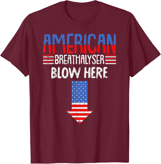 Breathalyzer 4th of July Funny American Flag Patriotic T-Shirt - T-Shirt | Maroon