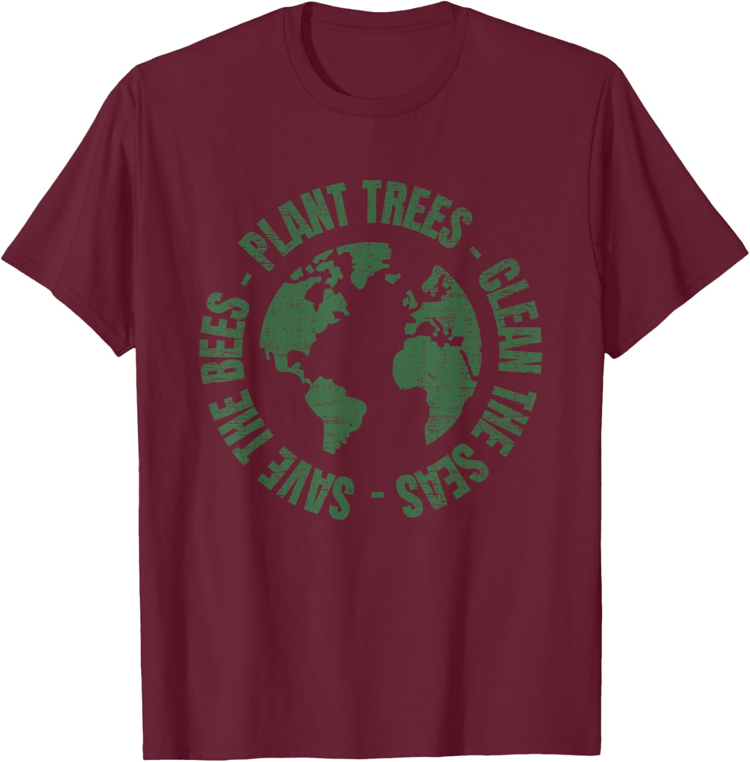 Earth Day Save Bees Plant Trees Clean Seas Environmentalist T-Shirt - T-Shirt | Maroon