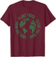 Earth Day Save Bees Plant Trees Clean Seas Environmentalist T-Shirt - T-Shirt | Maroon