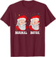 Botox Humor Santa Plastic Surgeon Botox Christmas T-Shirt - T-Shirt | Maroon