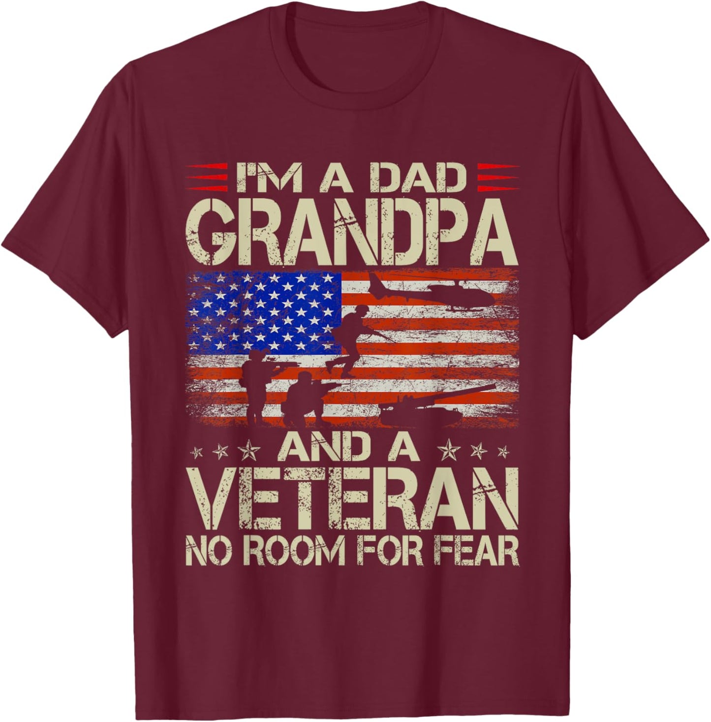 I'm A Dad Grandpa And Veteran Funny Retro Papa Grandpa Gifts T-Shirt - T-Shirt | Maroon