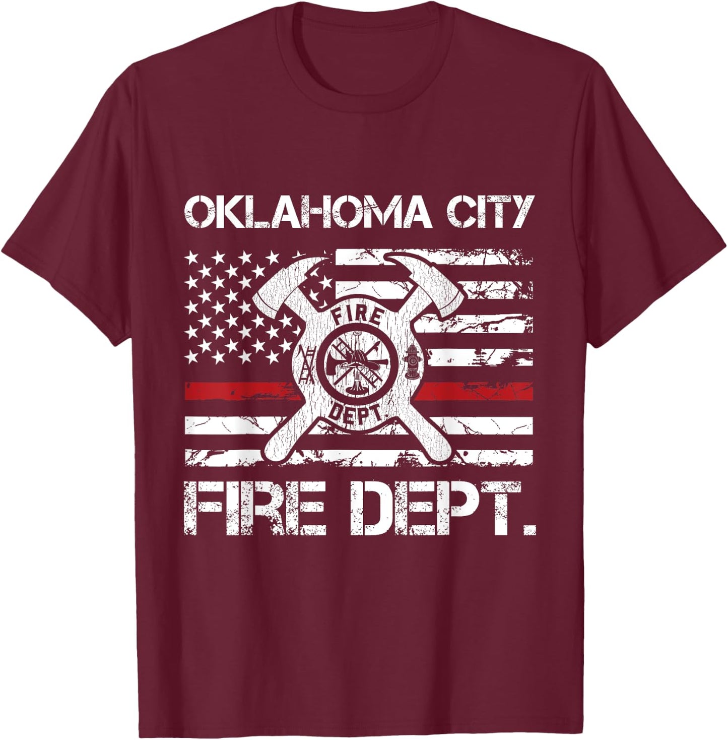Oklahoma City Oklahoma Fire Department Thin Red Line Fireman T-Shirt - T-Shirt | Maroon