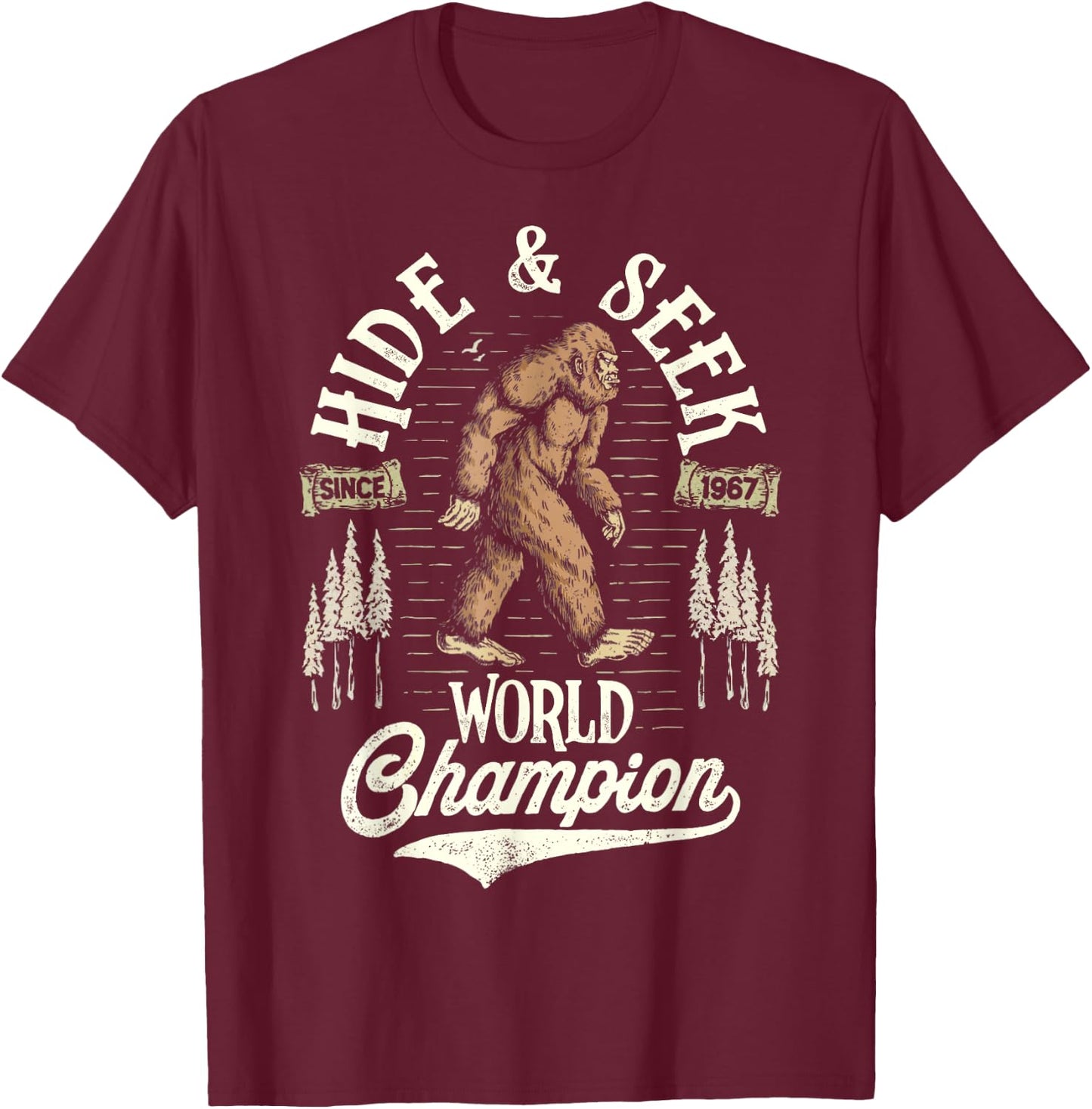 Bigfoot Hide And Seek World Champion Sasquatch Retro Vintage T-Shirt - T-Shirt | Maroon