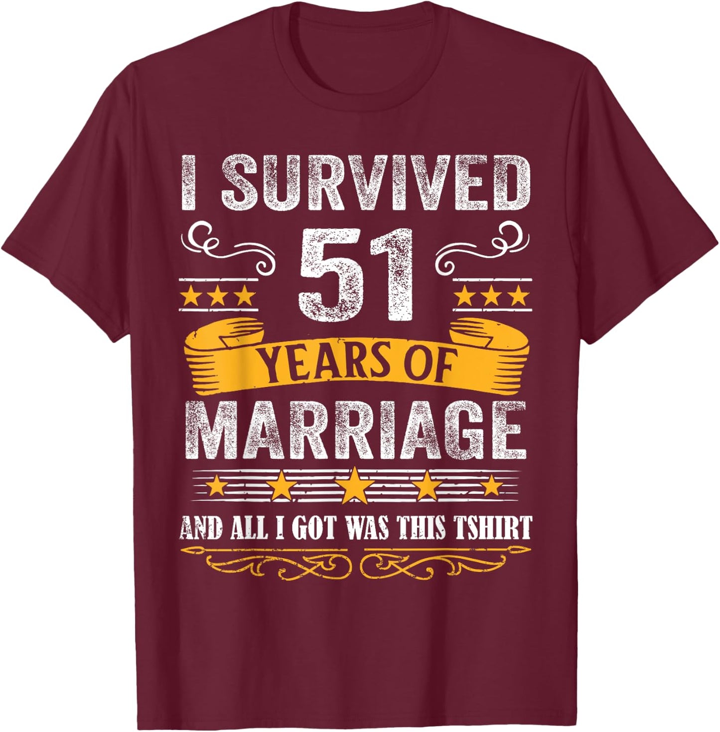 51st Wedding Anniversary shirt Couples Husband Wife 51 Years T-Shirt - T-Shirt | Maroon