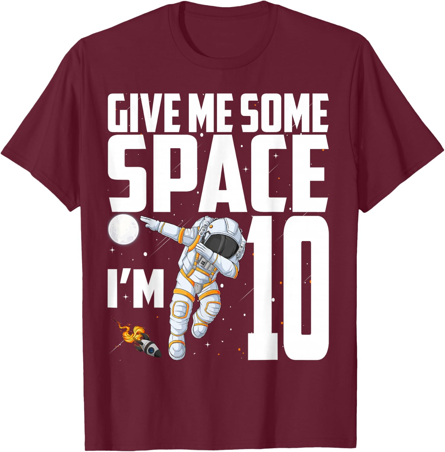 10 Year Old Outer Space 10th Birthday Astronaut Planets T-Shirt - T-Shirt | Maroon