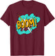 Comic Book Sound Effect: Boom! Action Bubble T-Shirt - T-Shirt | Maroon