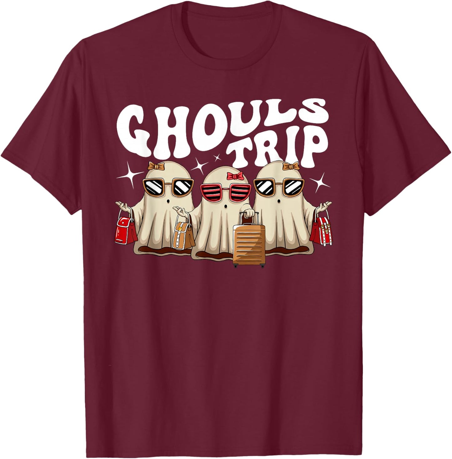 Ghouls Trip Halloween Spooky Cute Women Ghost Girls Trip T-Shirt - T-Shirt | Maroon