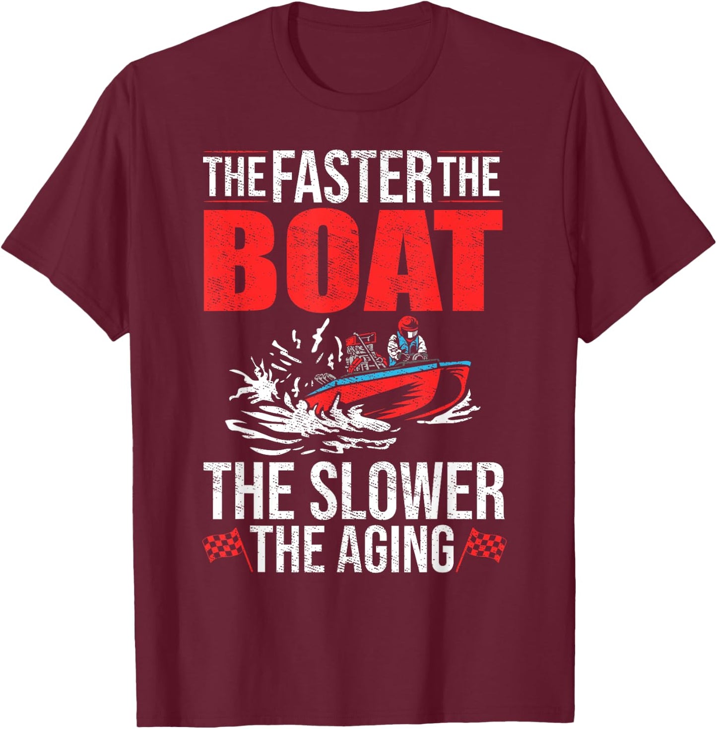 Drag Boating Boat Driver Racer Boat Rider Drag Boat Racing T-Shirt - T-Shirt | Maroon