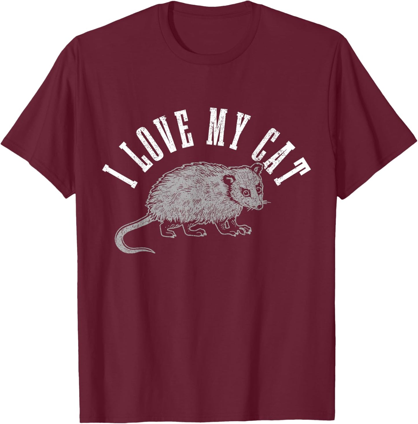 Opossum I Love My Cat Funny Opossum T-Shirt - T-Shirt | Maroon