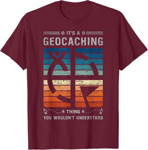 Geocacher Geocaching Supplies Kit Tools Trinkets Geocaching T-Shirt - T-Shirt | Maroon