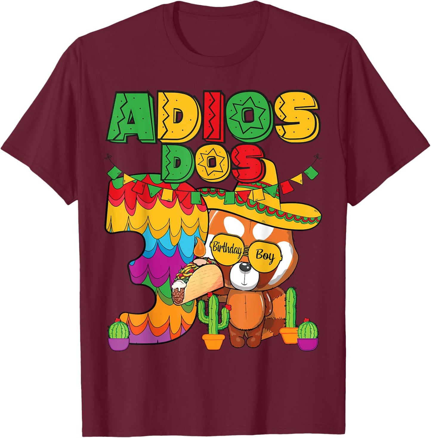 Adios Dos 3 Year Old Boys Birthday Mexican Fiesta Theme T-Shirt - T-Shirt | Maroon