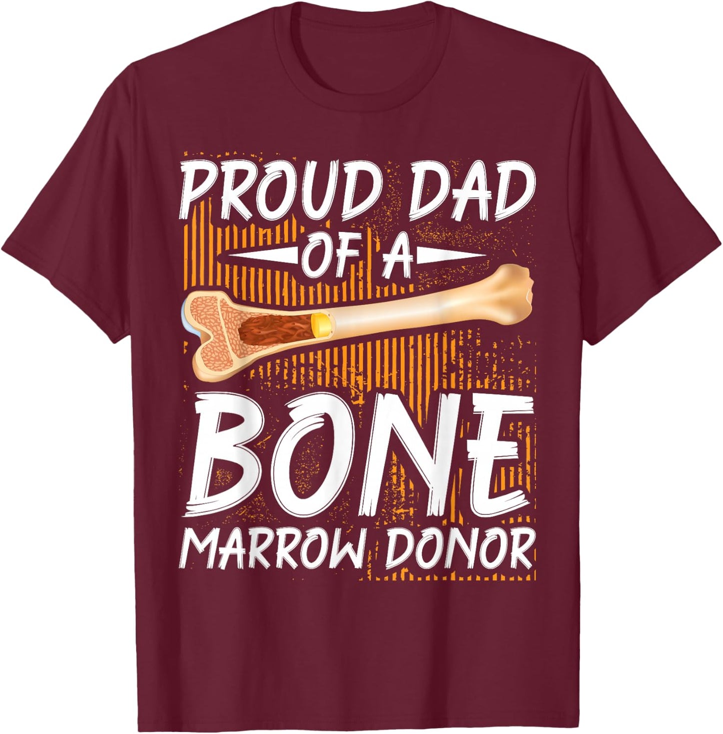 Bone Marrow Transplant Warrior Bone Marrow Donor T-Shirt - T-Shirt | Maroon