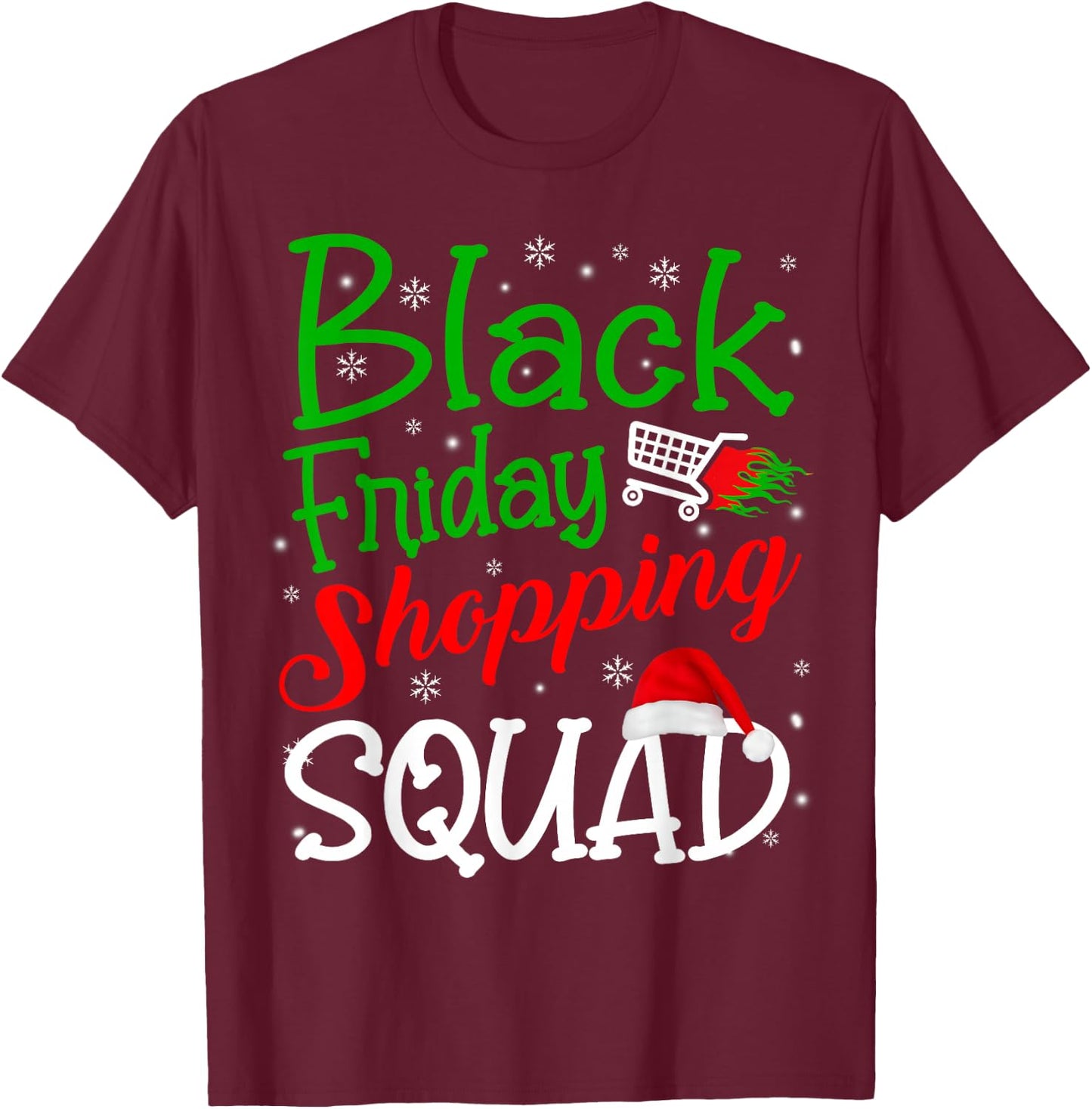 Friday Shopping Squad Christmas Black Shopping Family Group T-Shirt - T-Shirt | Maroon