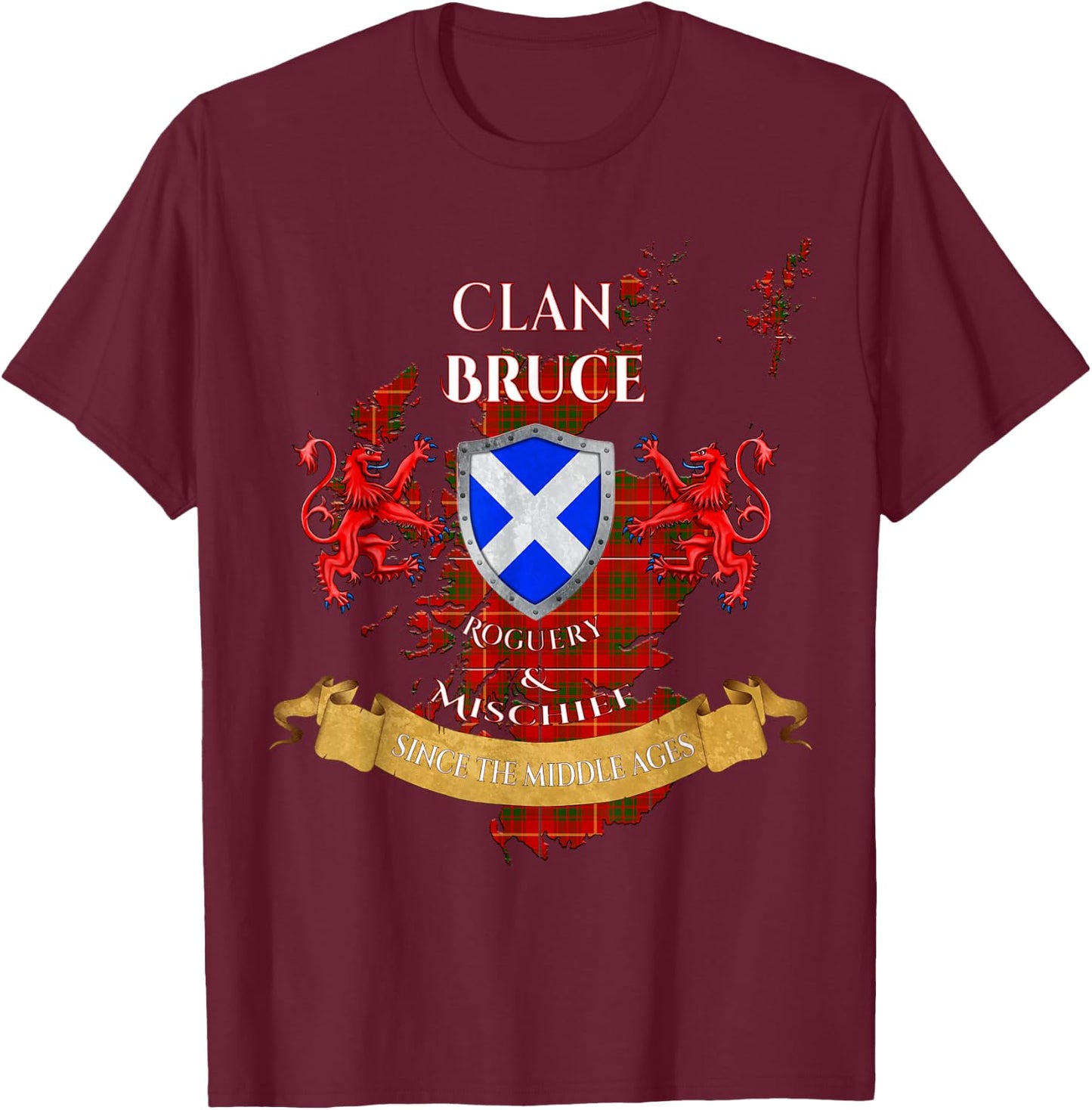 Bruce Scottish Family Clan Middle Ages Mischief T-Shirt - T-Shirt | Maroon